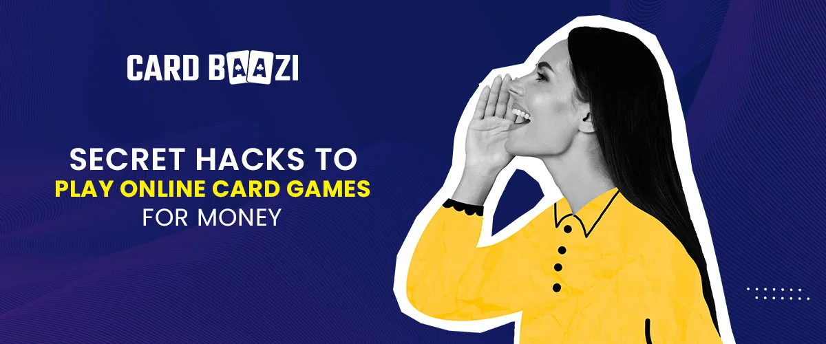 tips-to-play-and-win-online-card-games-for-real-money-cardbaaziblog